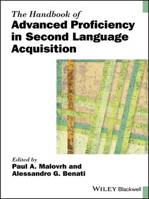 cover image of The Handbook of Advanced Proficiency in Second Language Acquisition